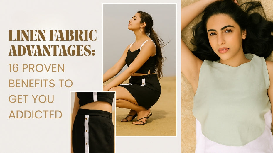 Linen Fabric Benefits – 16 Reasons to Love It